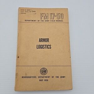 Vintage 1958 FM 17-50‎ Armor Logistics